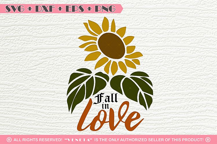Download Fall in LOVE| Sunflower | Quotes| SVG DXF PNG EPS Cutting ...