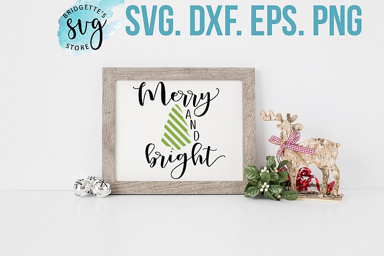 Merry and Bright SVG DXF EPS PNG File