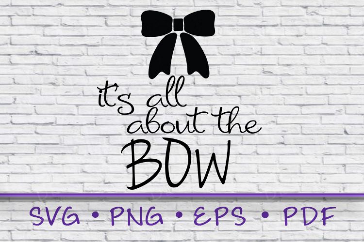 All About The Bow, Bow Svg, Bow Svg, Cheerleader