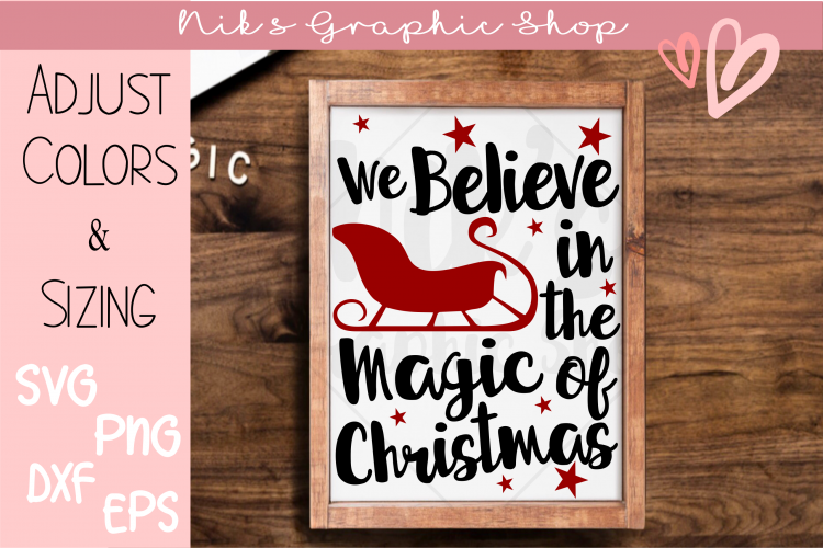 Believe Svg, Christmas Svg, Magic Svg, Christmas Magic Svg