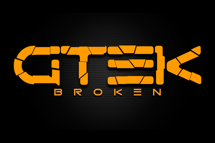 Gtek - Broken