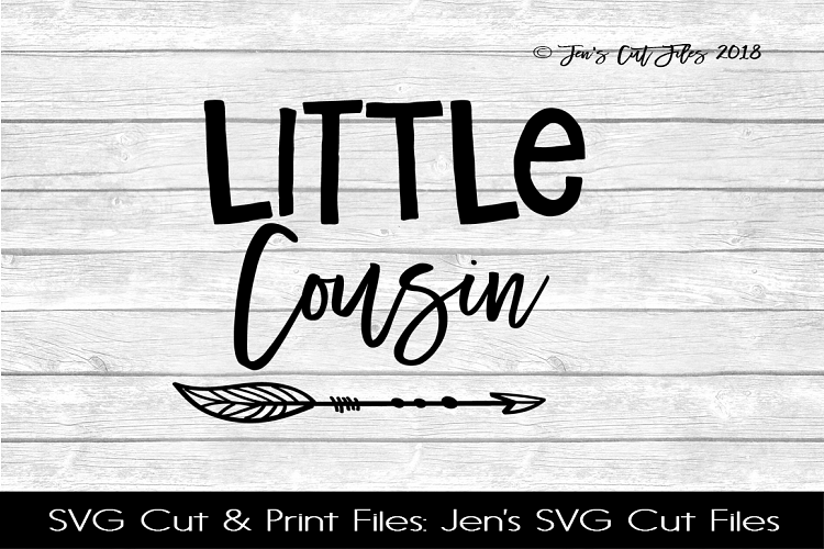 Little Cousin SVG Cut File