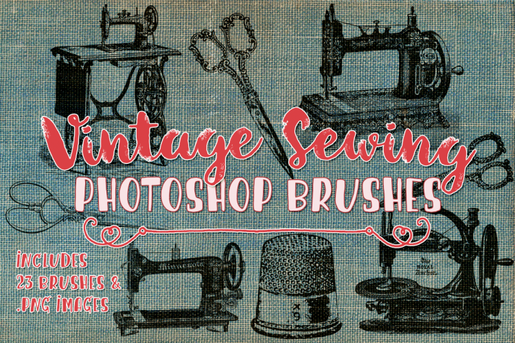Vintage Sewing Illustrations and Photoshop Brushes