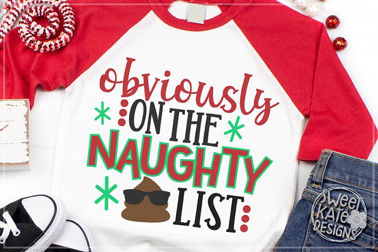 Obviously on the Naughty List SVG DXF EPS PNG JPG