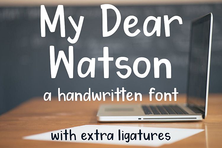 My Dear Watson Font