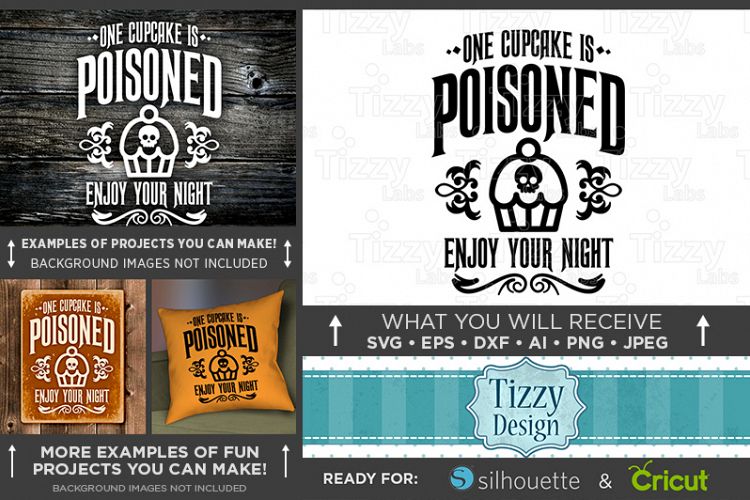 One Cupcake Is Poisoned Enjoy Your Night Svg File - 4025