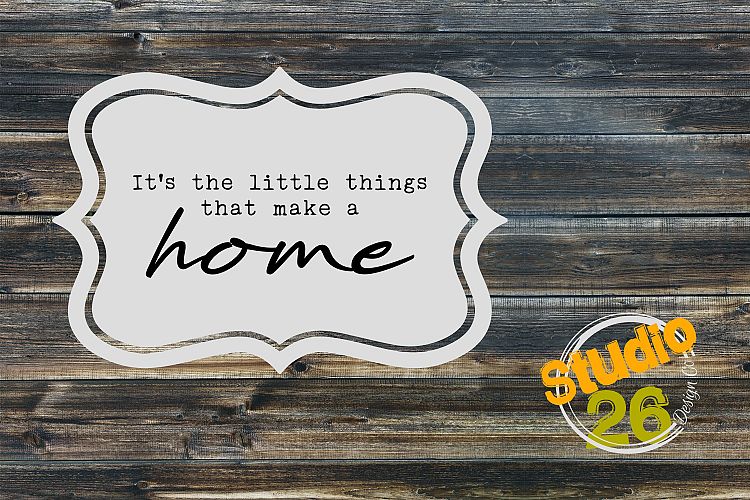 Its the little things that make a home