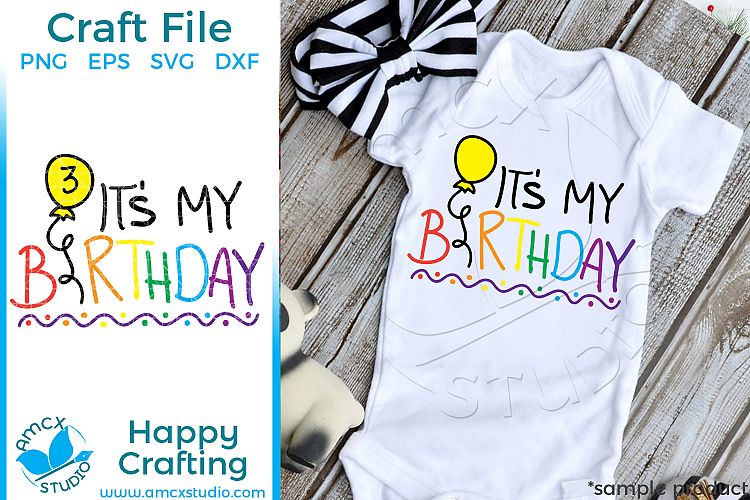 Its My Birthday Craft SVG