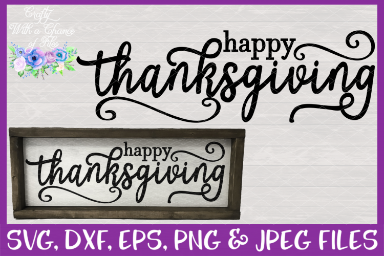 Happy Thanksgiving SVG Farmhouse Sign Design