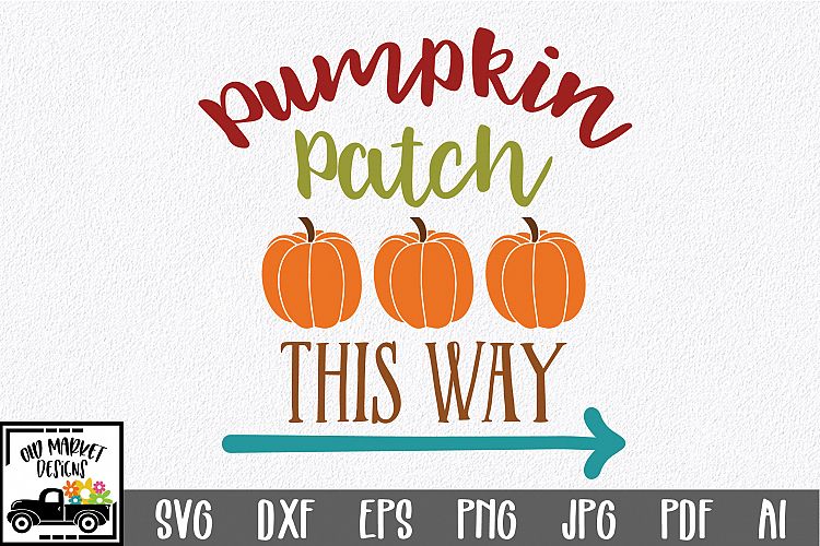 Pumpkin Patch SVG - Fall SVG Cut File - DXF EPS PNG JPG PDF