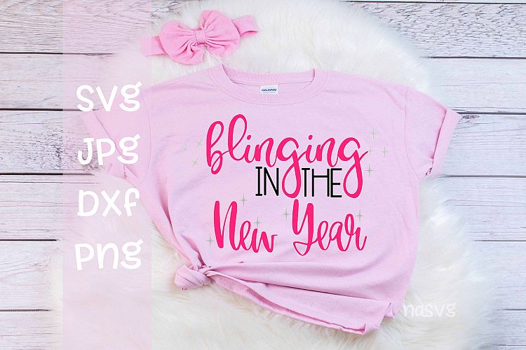 Blinging in the New Year, New years, SVG