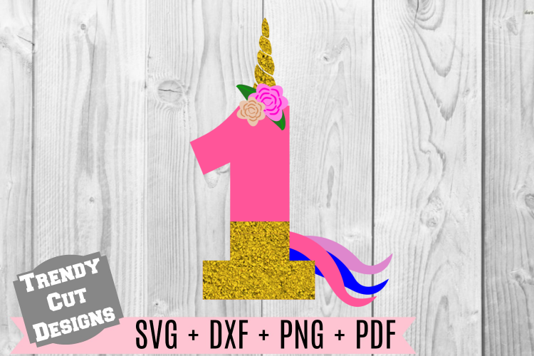 1st Unicorn Birthday SVG