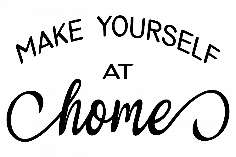 Make Yourself at Home 