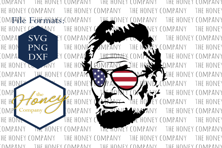 Cool Abe Lincoln SVG PNG DXF 4th of July Design Instant Download Silhouette Cricut Cut Files Cutting Machine Vector File