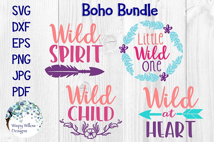 Boho SVG Bundle | Wild Spirit, Wild Child, Wild at Heart