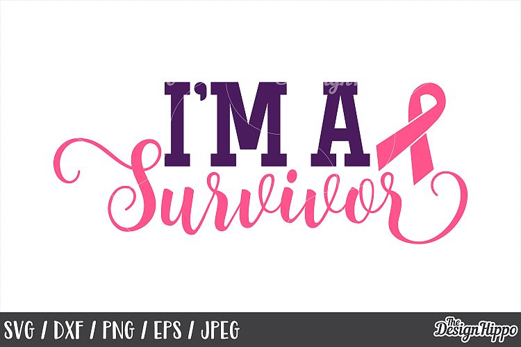 Breast Cancer, SVG, Awareness, Im a Survivor, Ribbon, PNG