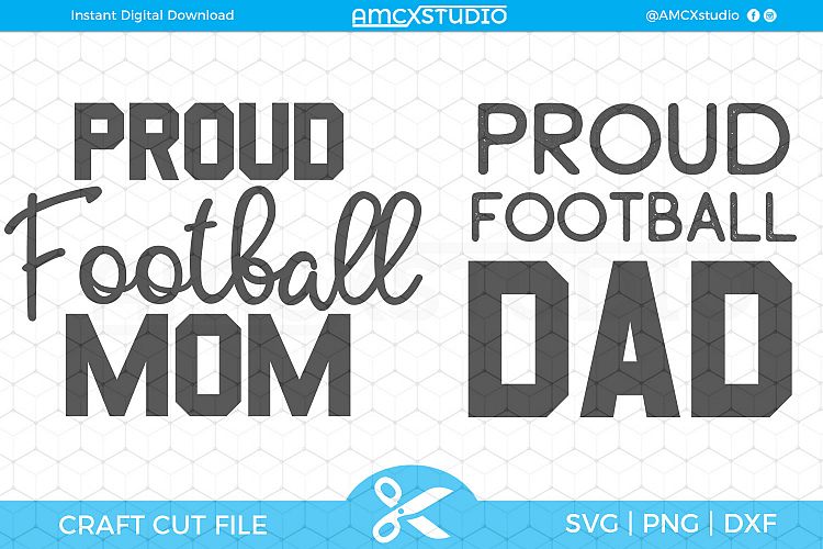 Proud Parent - Football SVG Files