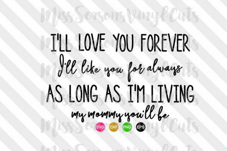 Ill Love you for Always SVG 