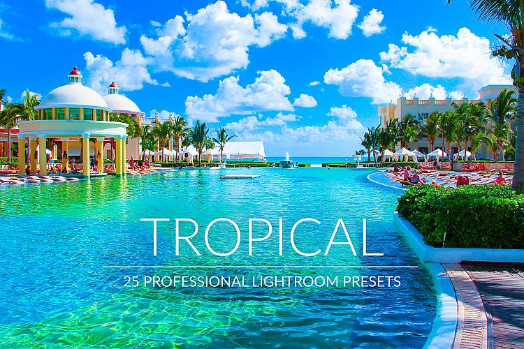 Tropical Lr Presets