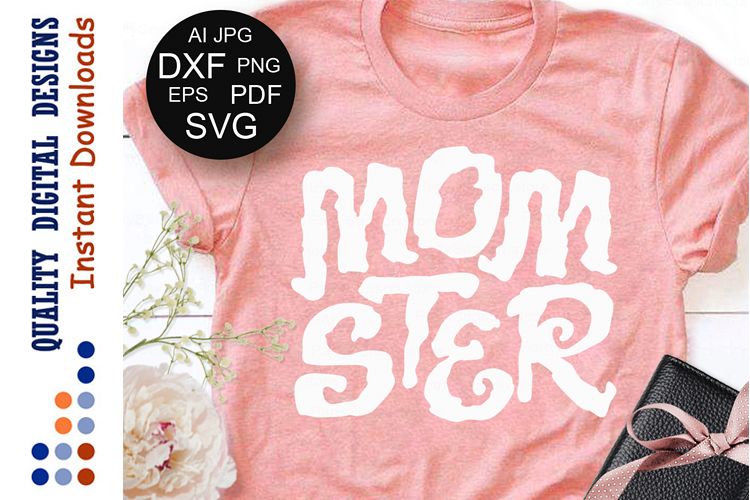 Halloween svg Momster svg Monster svg Women shirts svg