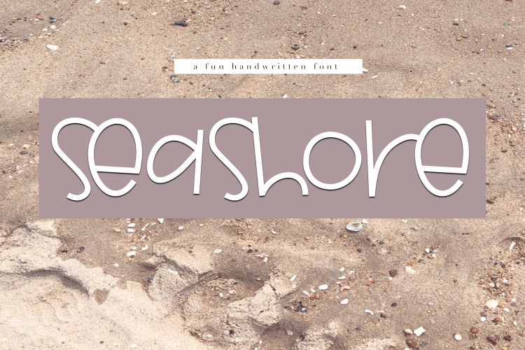 Seashore - A Fun Handwritten Font