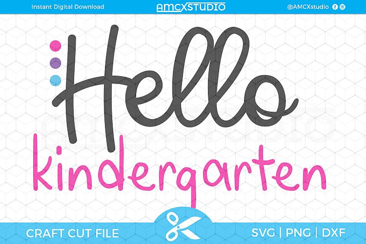 Hello Kindergarten SVG