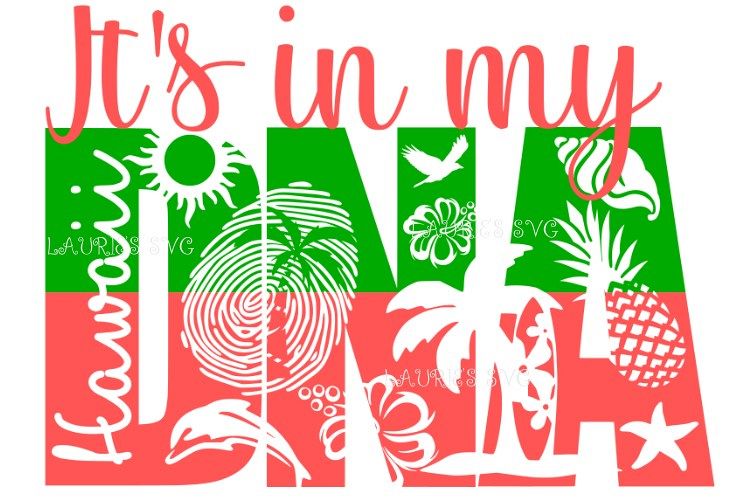 HAWAII DNA FILE SVG,EPS,DXF,PNG,JPG