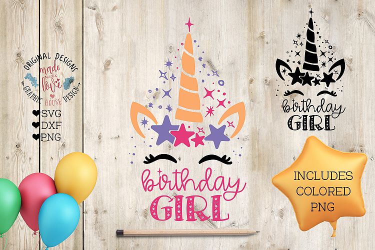 Unicorn Birthday Girl - Birthday Cut File