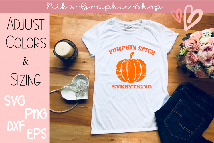 Pumpkin Spice Svg, Pumpking Spice Everything Svg, Pumpkin