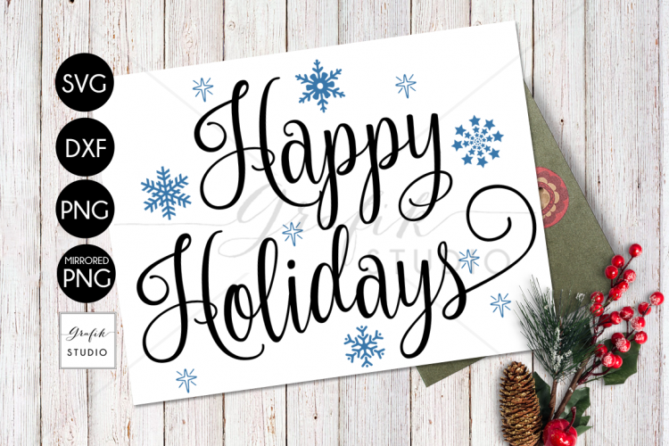 happy Holidays Christmas holiday SVG File, SVG CUT files, CUT  File for Cricut