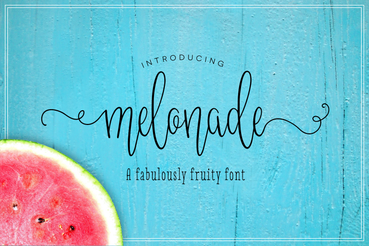 Melonade Font