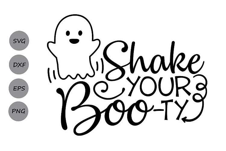 Shake your Boo-ty Svg, Halloween Svg, Ghost Svg, Boo Svg ...