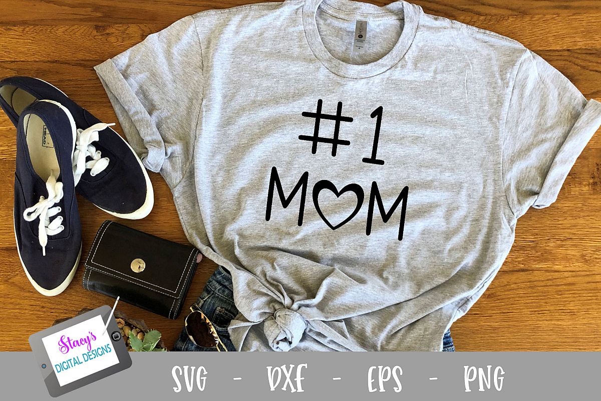 Mom Svg Number One Mom Svg With Heart Design