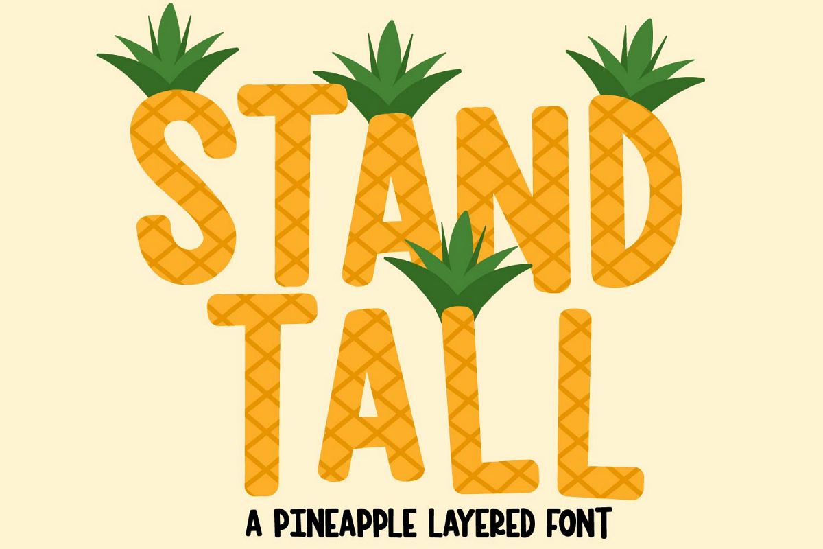 Stand Tall - A Fun Pineapple Layered Font Duo example image 1