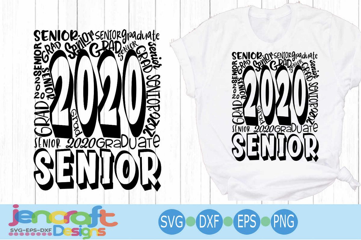 Graduation Senior Class Of 2020 Typography SVG, EPS, DXF