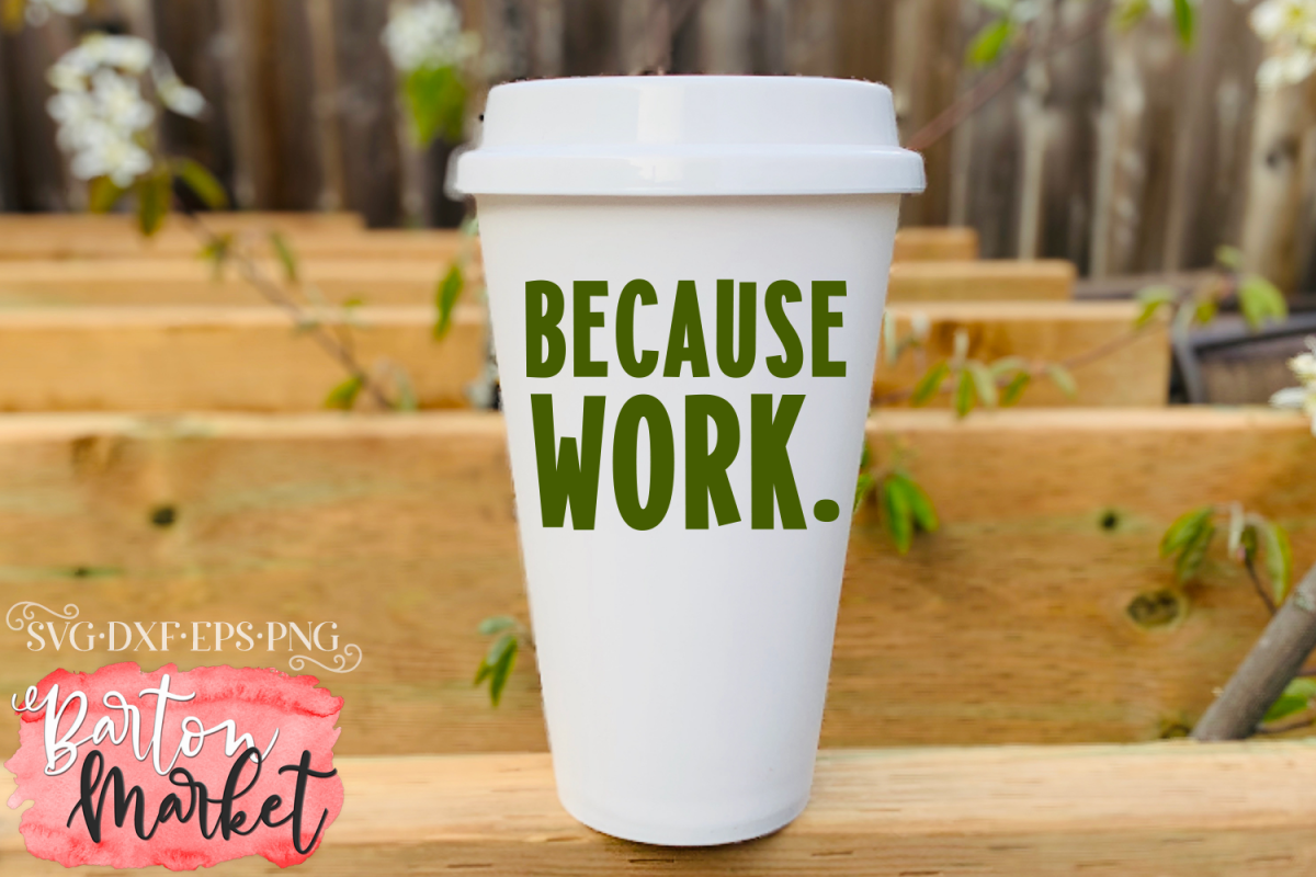 Because Work SVG DXF EPS PNG example image 1