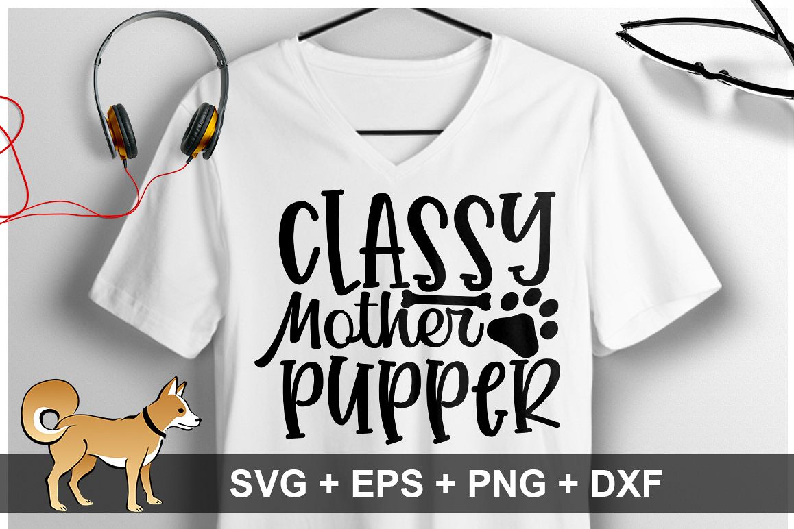 Classy Mother Pupper SVG Design example image 1