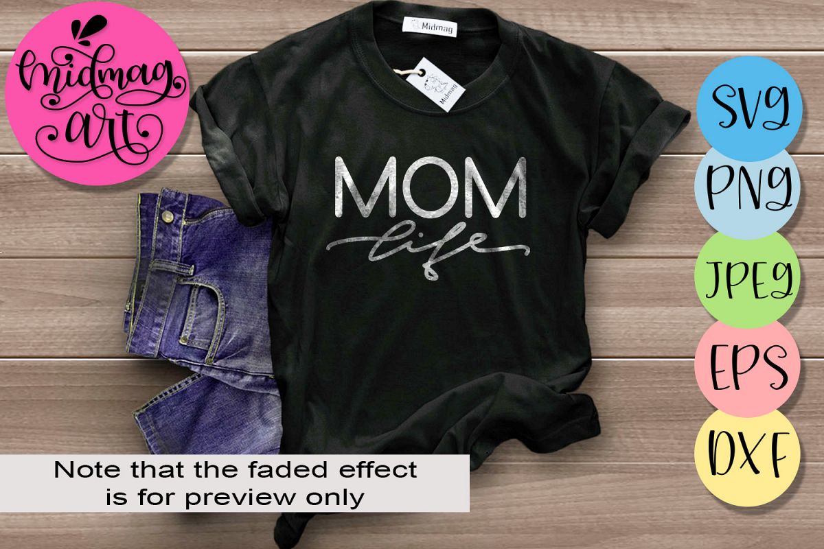 Mom life svg file, Mother's day 2019 svg file example image 1