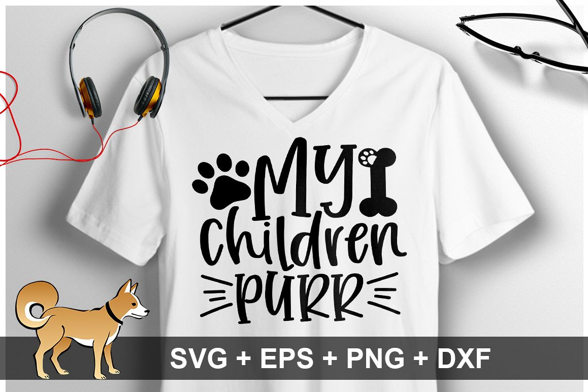 My Children Purr SVG Design example image 1