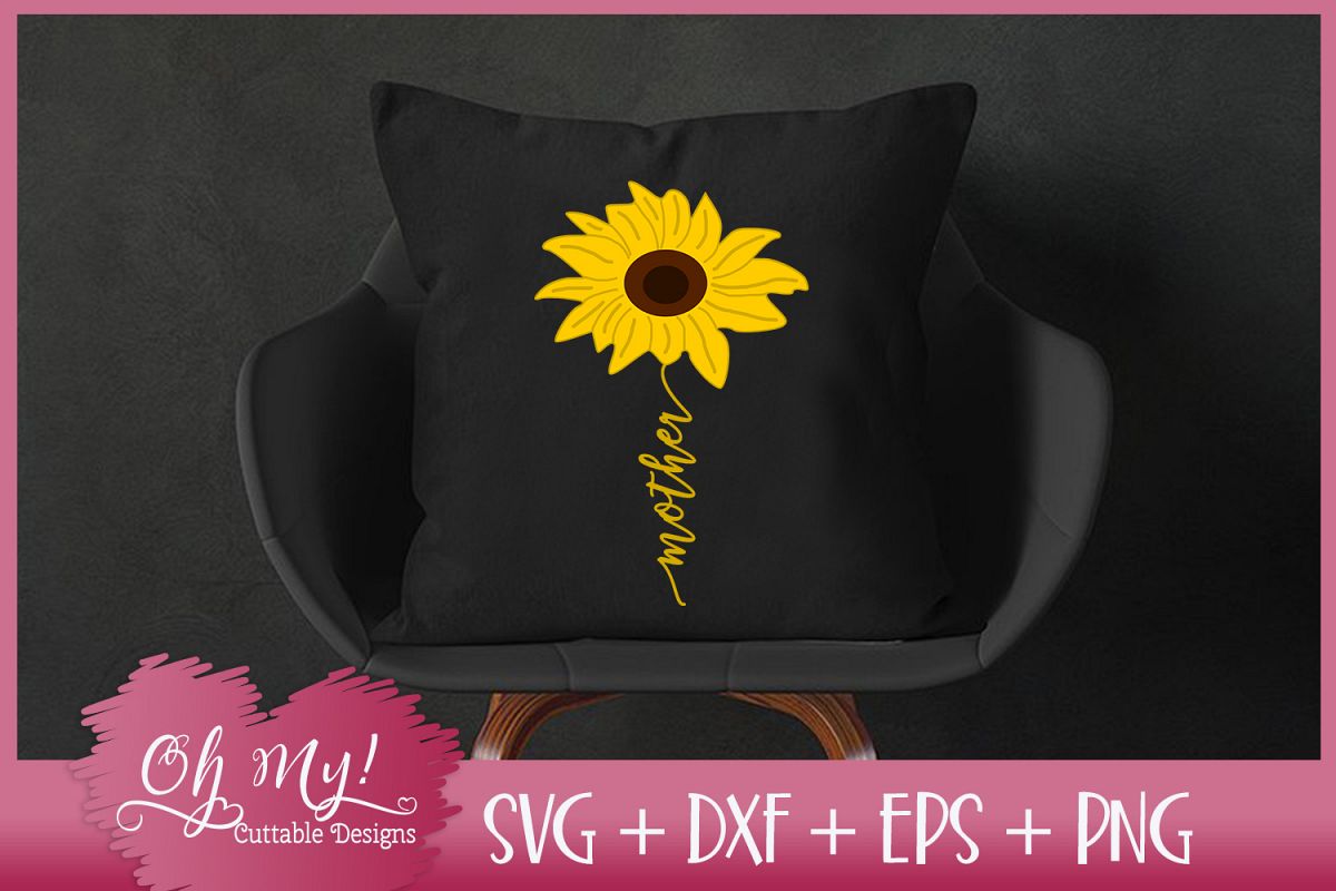 Mother Sunflower - SVG EPS DXF PNG Cutting File example image 1