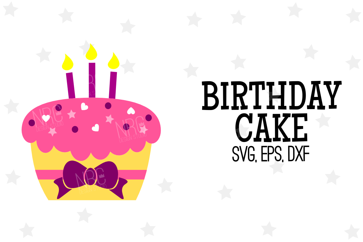 Free Free Svg Cutting File Birthday Cake 753 SVG PNG EPS DXF File