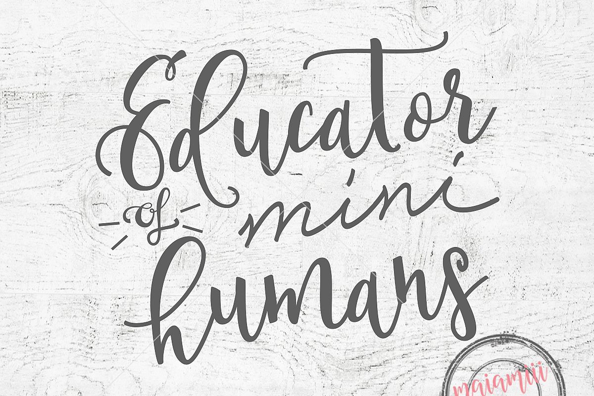 Free Free 316 Educator Of Tiny Humans Svg Free SVG PNG EPS DXF File