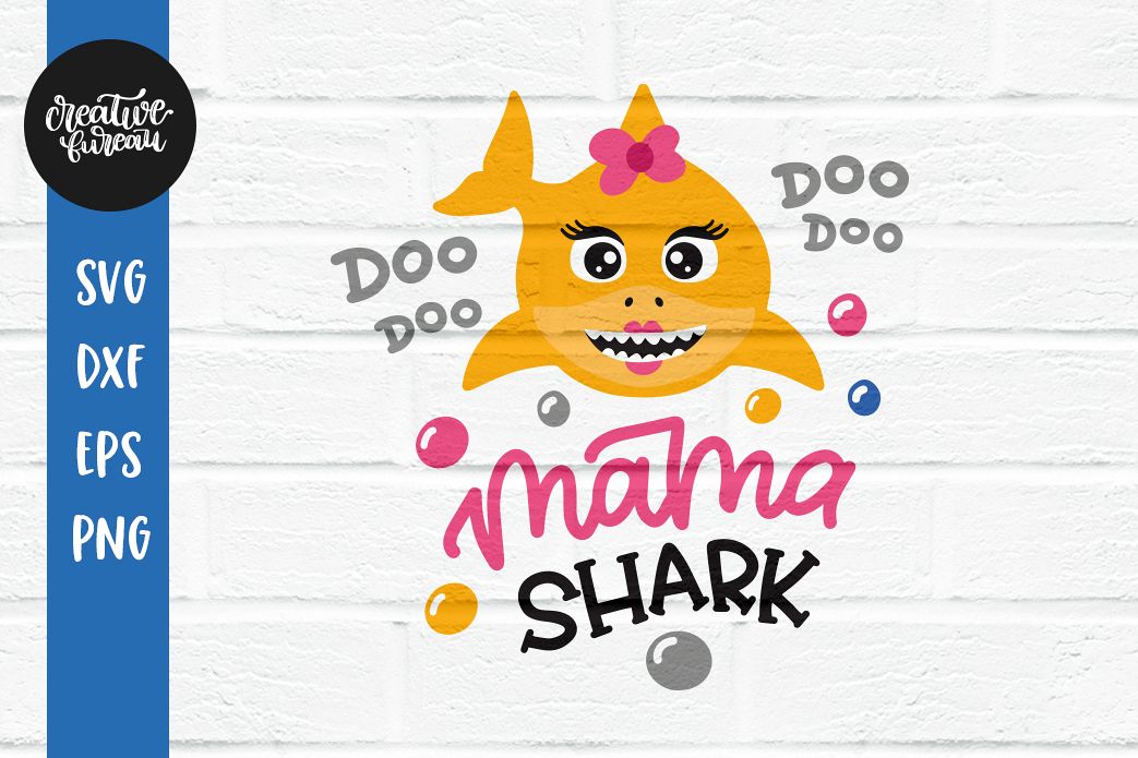 Free Free Mama Shark Svg Free 591 SVG PNG EPS DXF File