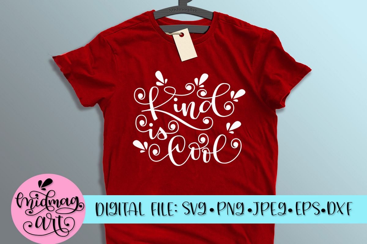 Kind is cool svg, png, jpeg, eps and dxf example image 1