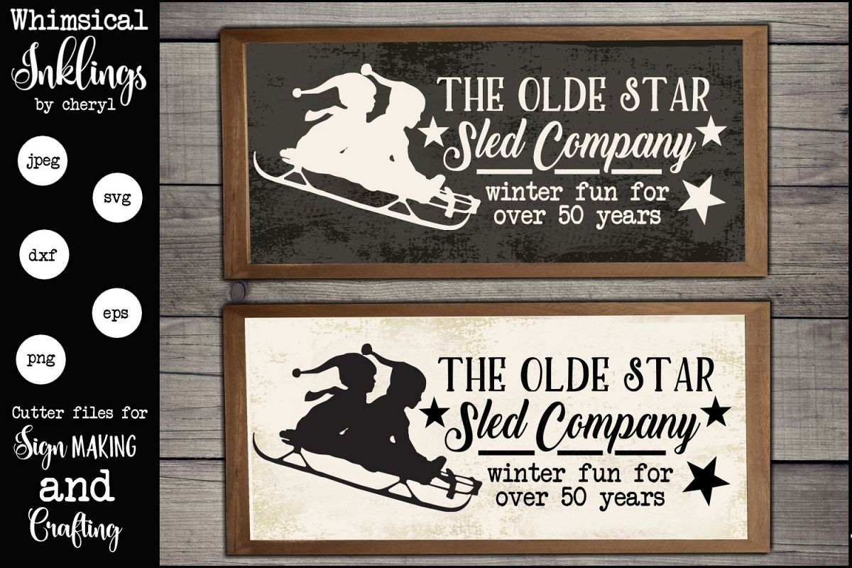 The Olde Star Sled Company Sign SVG example image 1