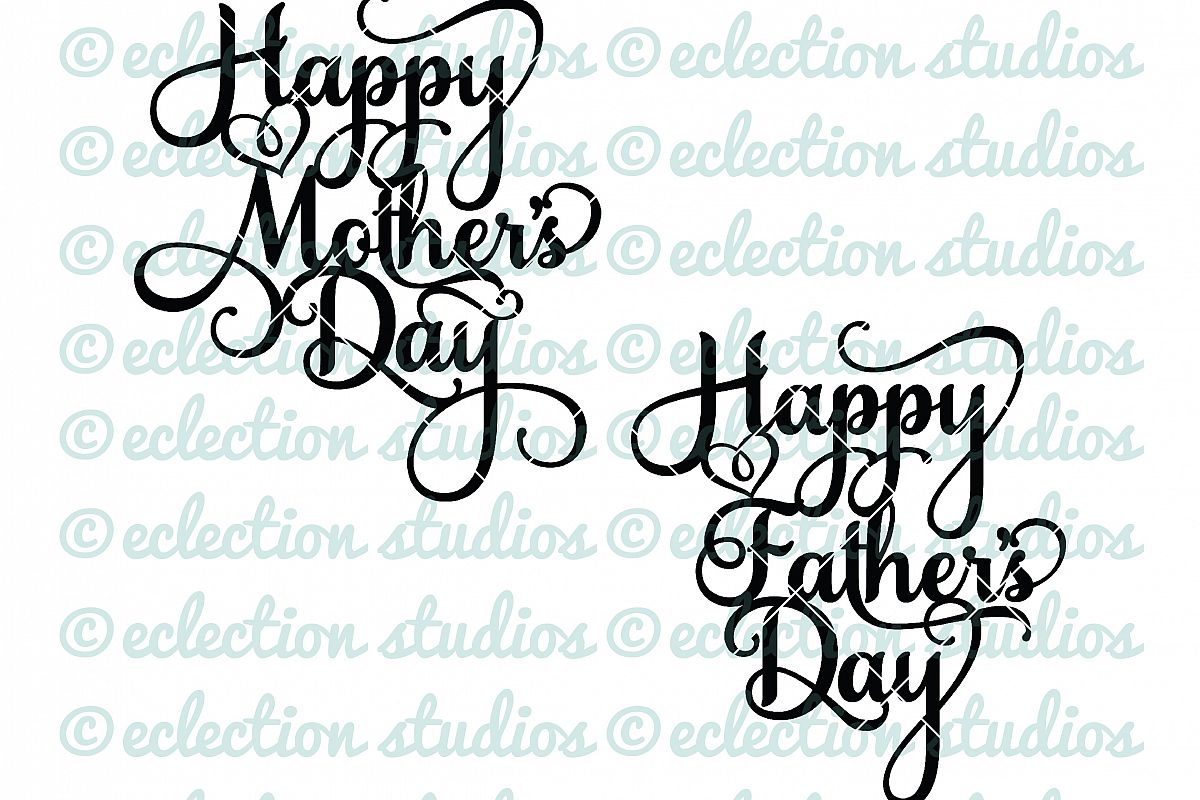 Download Cake Topper SVG, Happy Mother's Day, Happy Father's Day