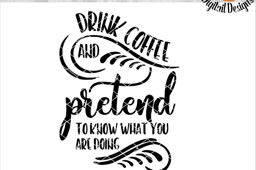Drink Coffee SVG - png - eps - dxf - ai - fcm - Coffee SVG ...
