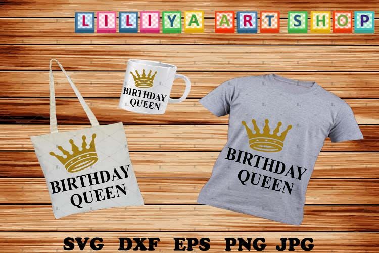 Birthday Queen svg,Birthday svg,Birthday Girl Shirt svg example image 1