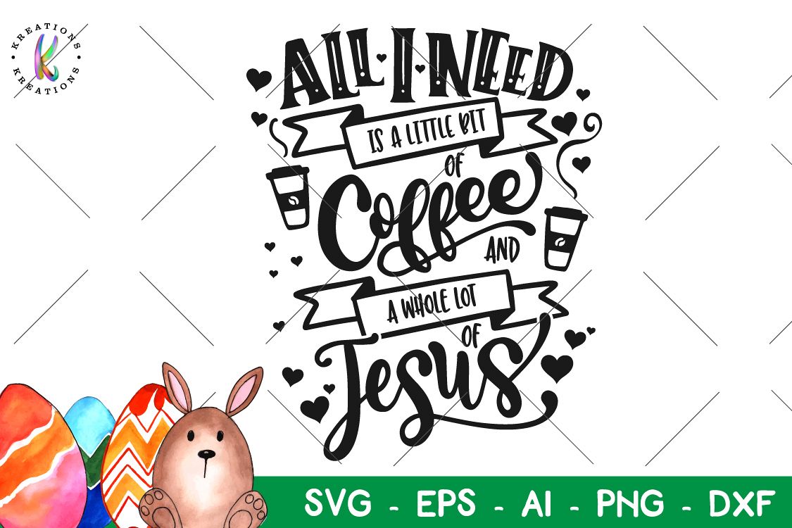 Free Free 61 Coffee And Jesus Svg Free SVG PNG EPS DXF File