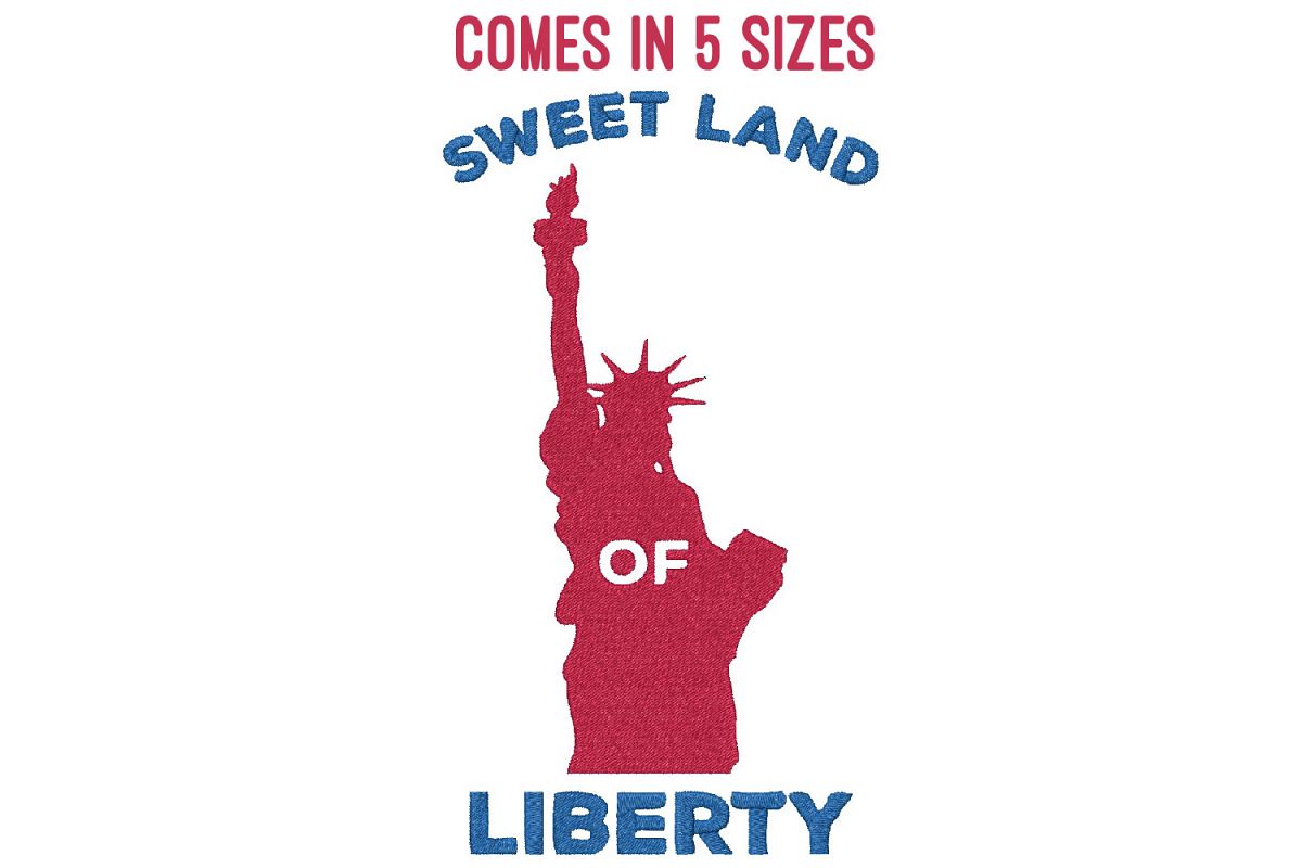 Sweet land of liberty| Independence day | Machine embroidery example image 1